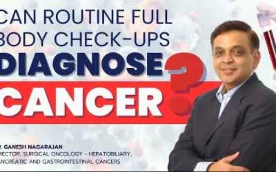 Role of Health Check-Ups in Cancer Detection